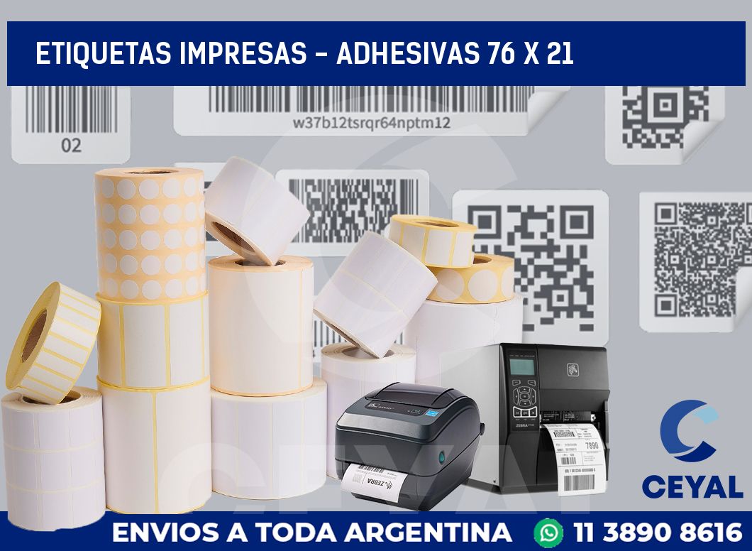 etiquetas impresas – Adhesivas 76 x 21