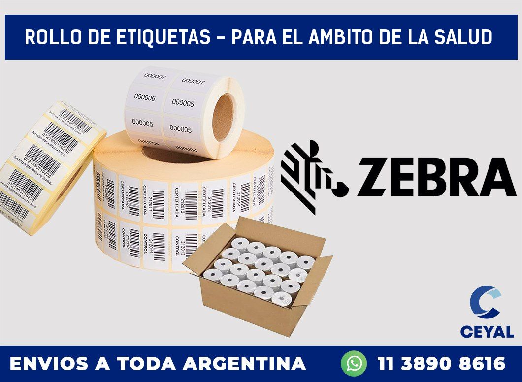 rollo de etiquetas - para el ambito de la salud