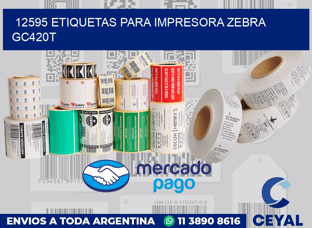 12595 etiquetas para impresora zebra GC420T