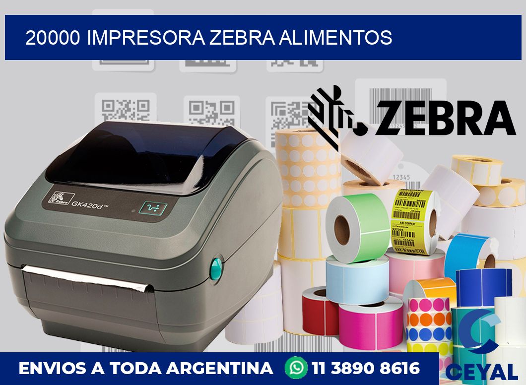 20000 Impresora Zebra alimentos