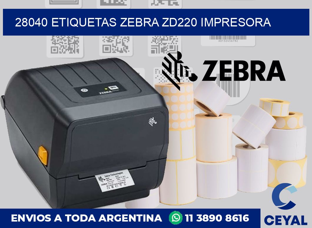 28040 etiquetas Zebra zd220 impresora