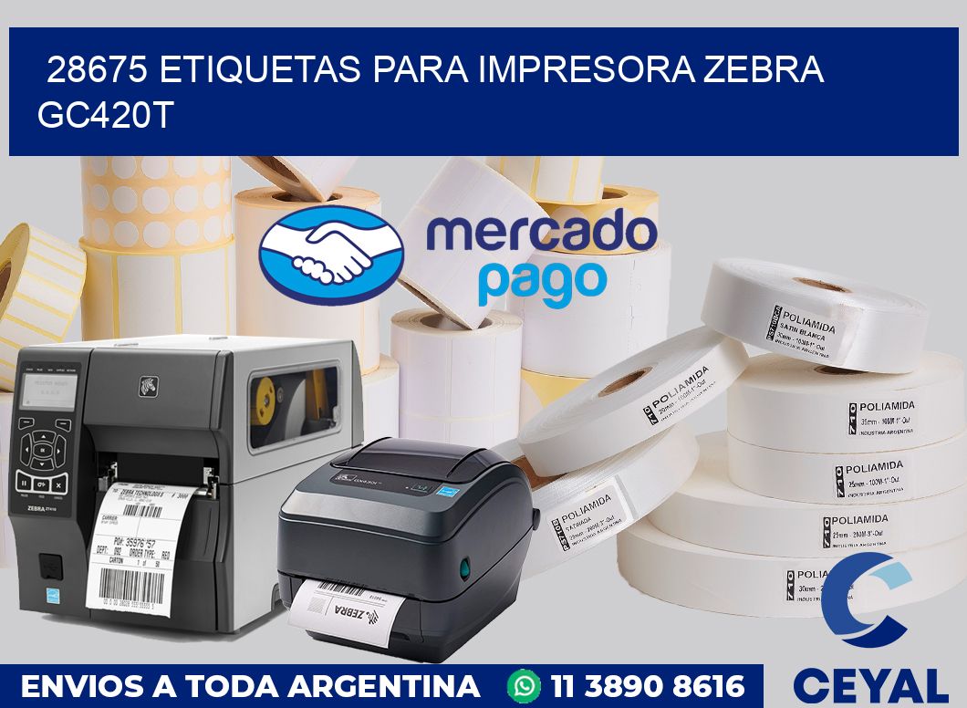 28675 etiquetas para impresora zebra GC420T