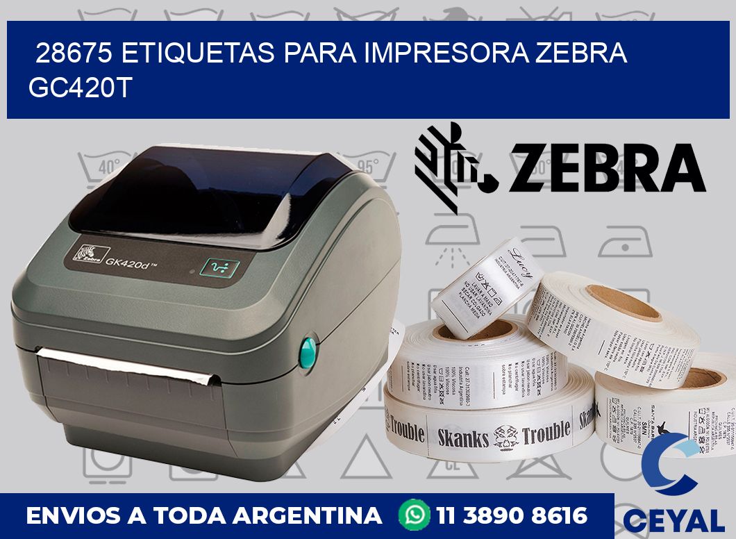 28675 etiquetas para impresora zebra GC420T