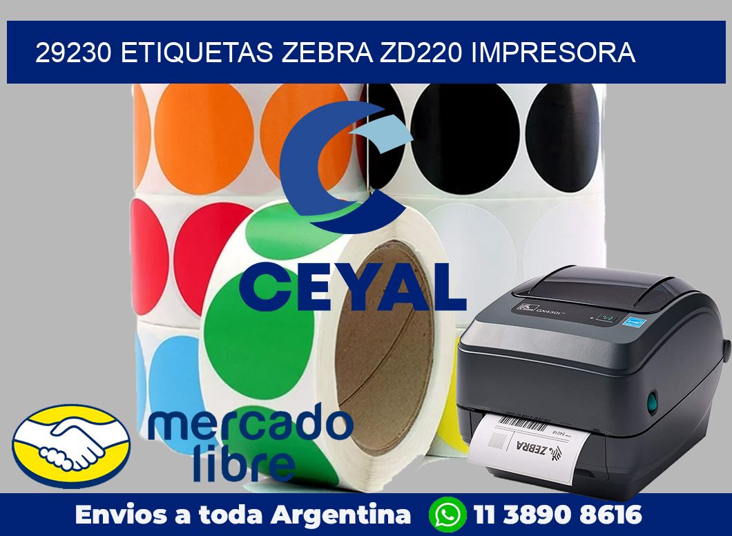 29230 etiquetas Zebra zd220 impresora