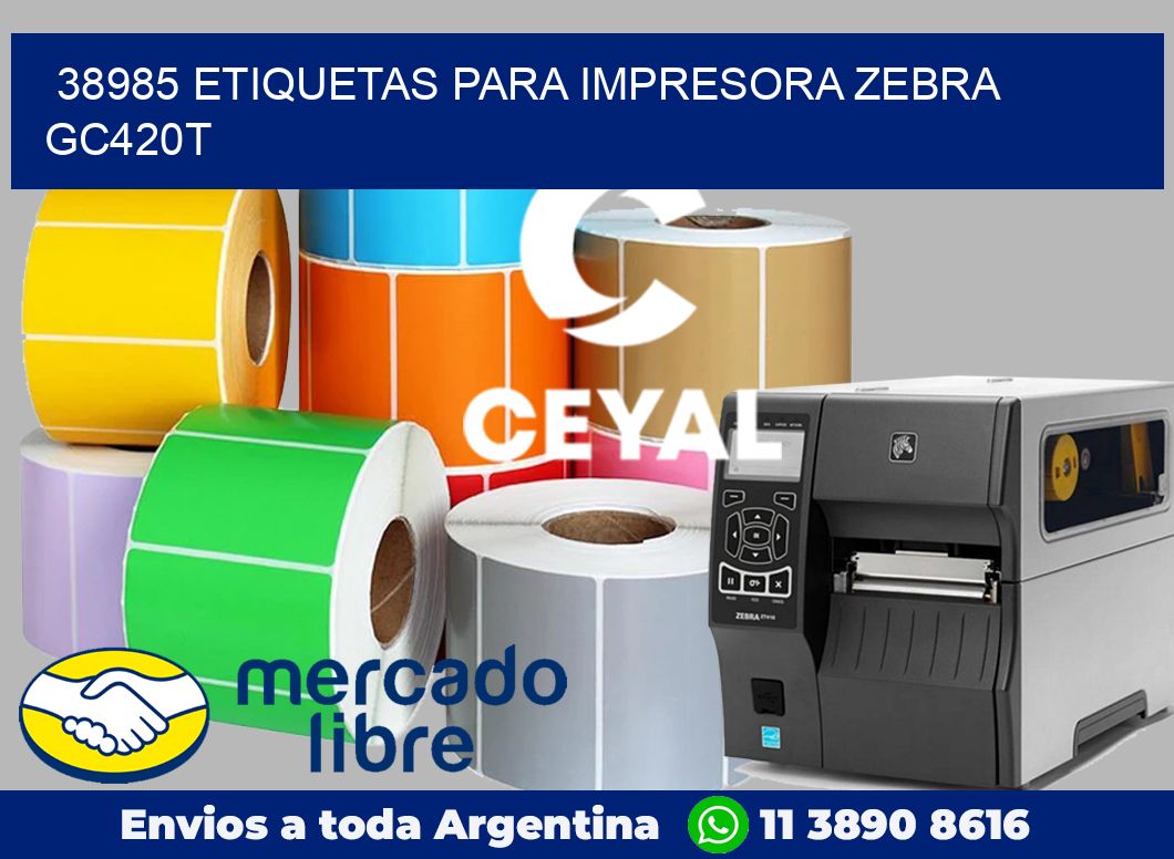 38985 etiquetas para impresora zebra GC420T