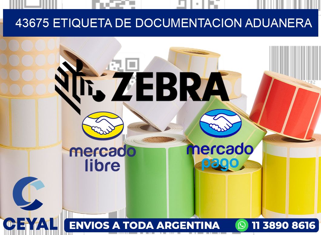 43675 Etiqueta de documentacion aduanera