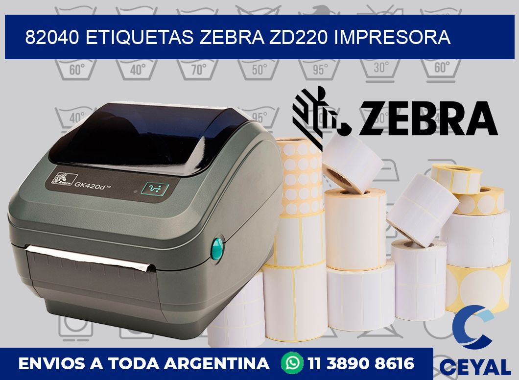 82040 etiquetas Zebra zd220 impresora
