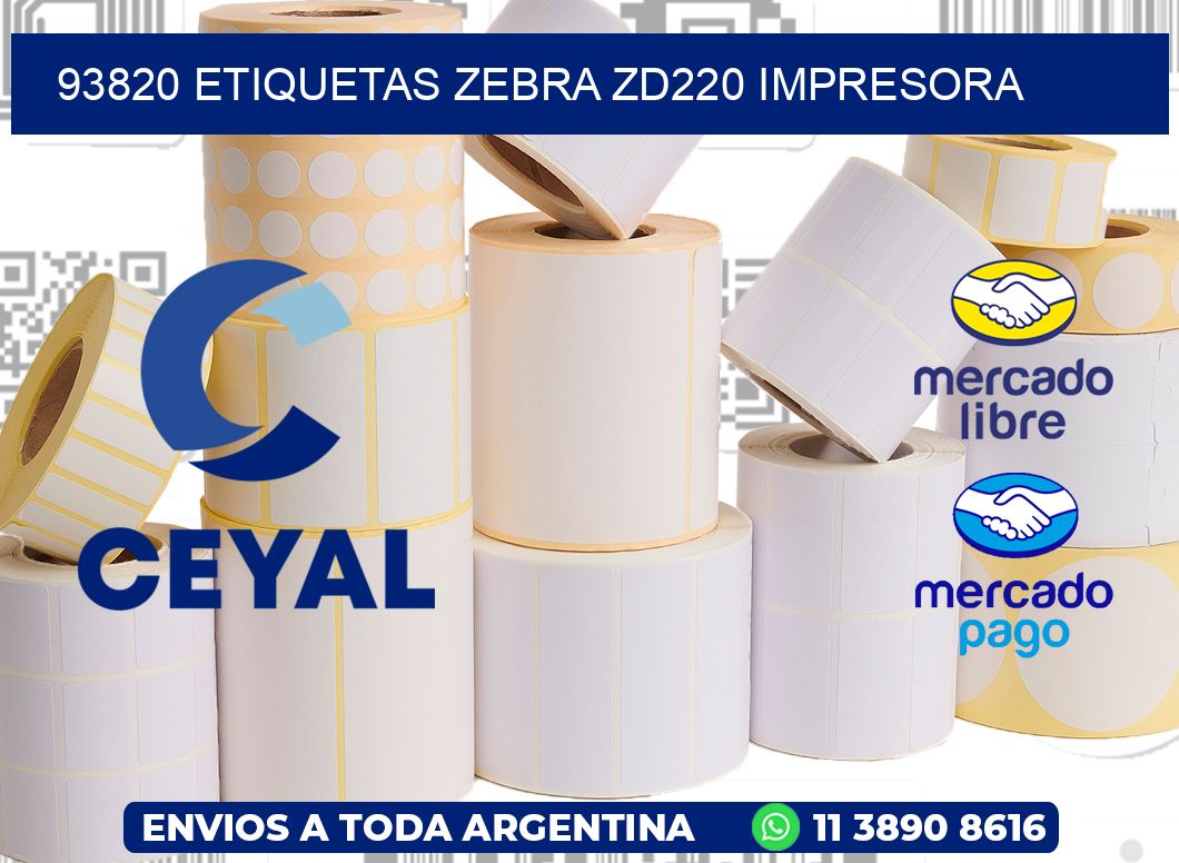 93820 etiquetas Zebra zd220 impresora