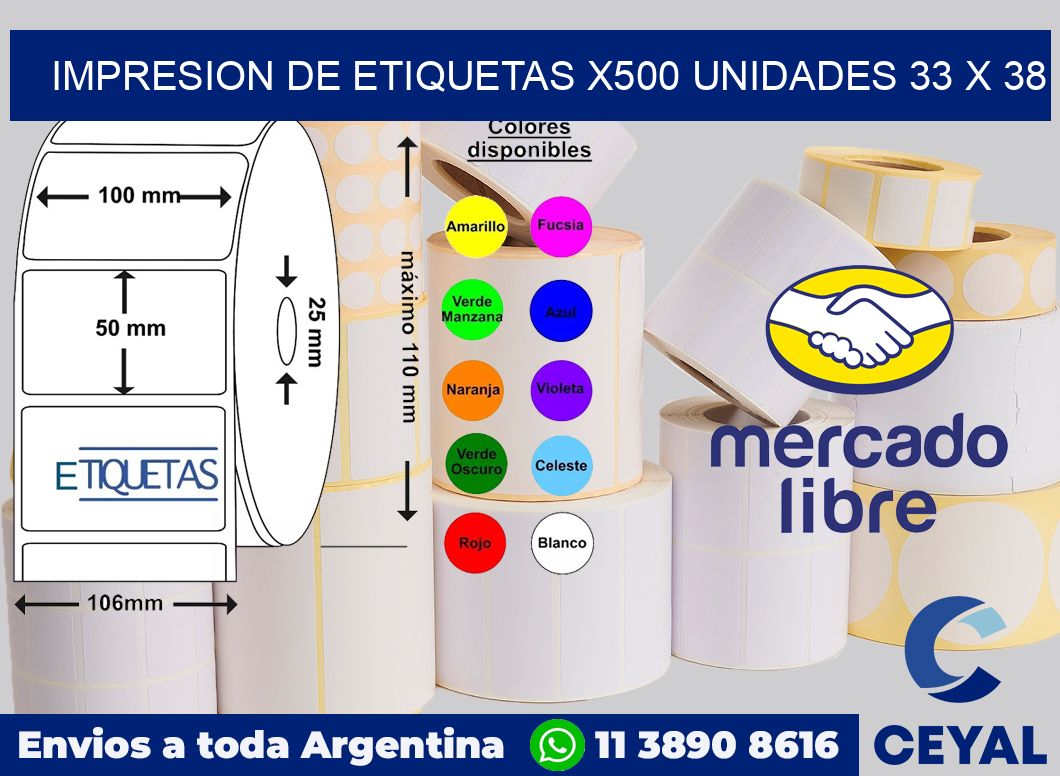 Impresion de etiquetas x500 unidades 33 x 38