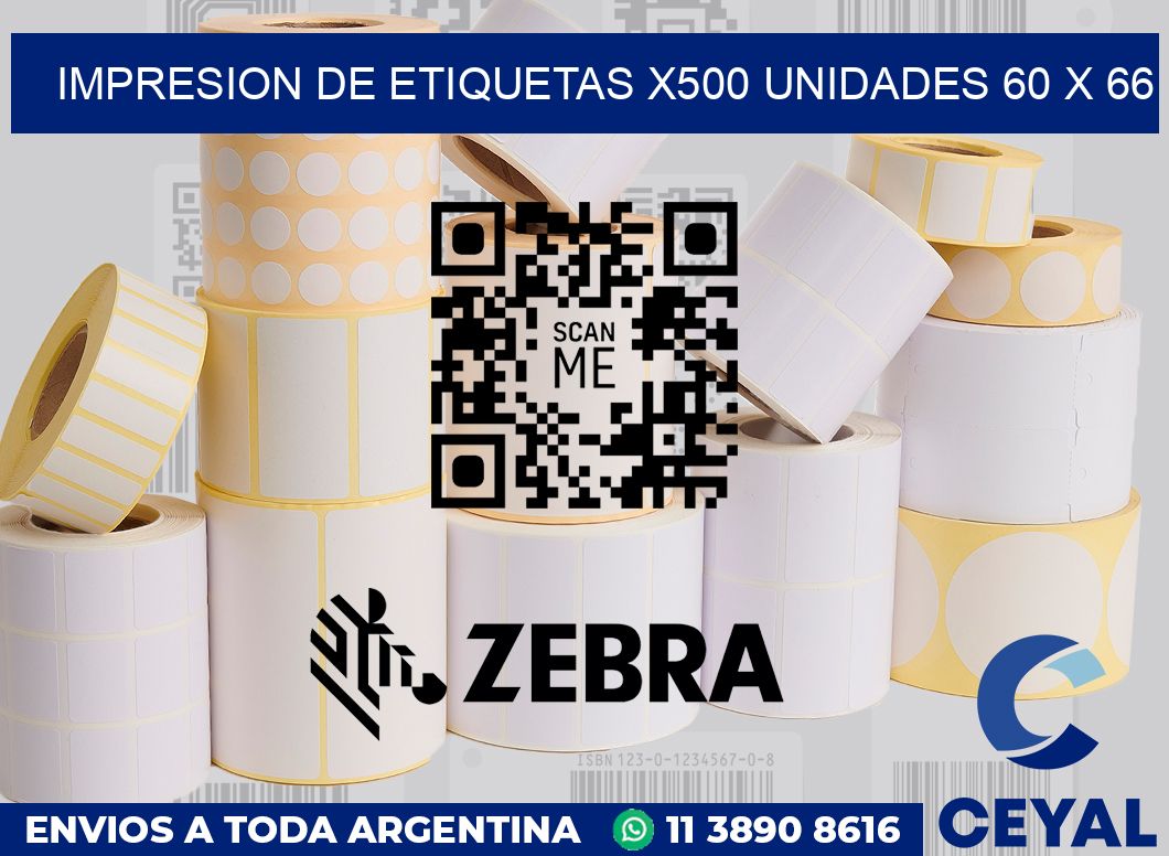 Impresion de etiquetas x500 unidades 60 x 66