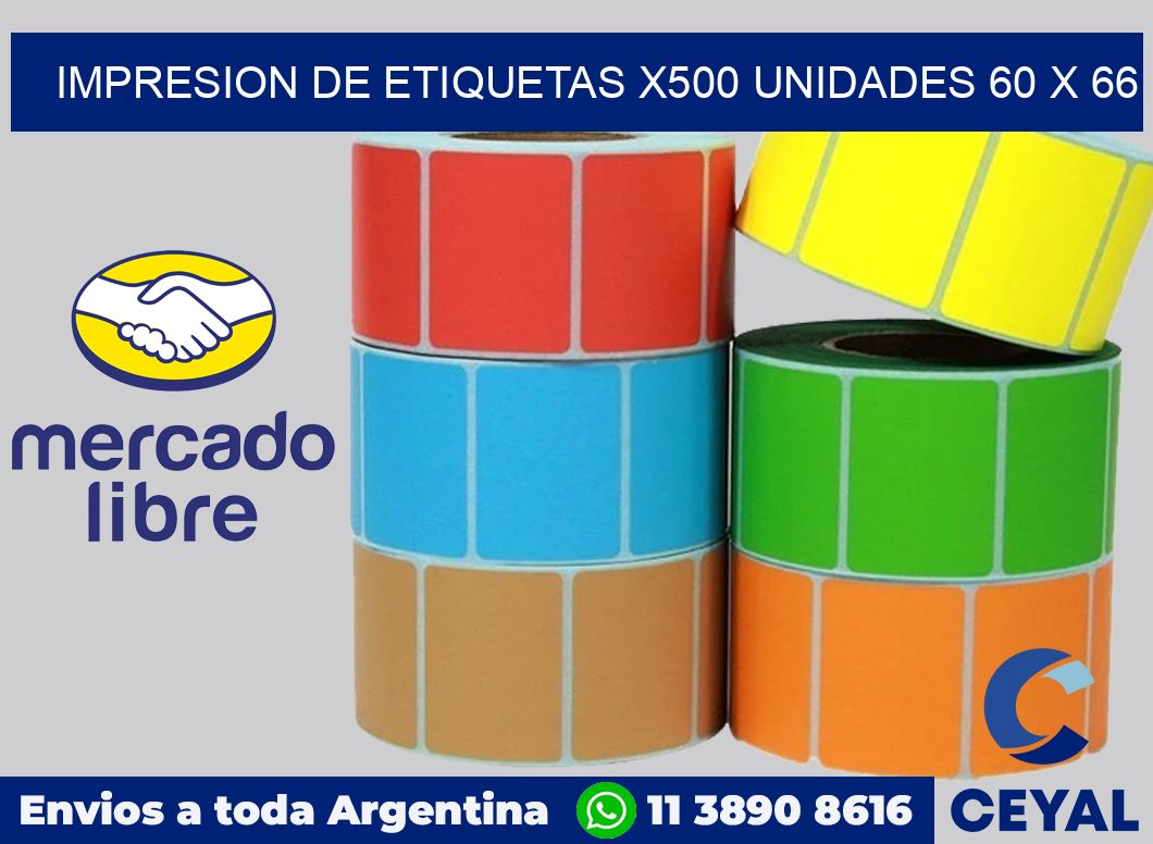 Impresion de etiquetas x500 unidades 60 x 66