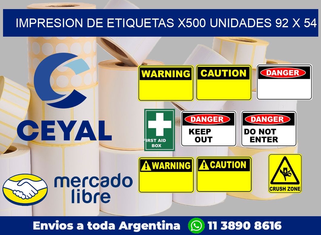 Impresion de etiquetas x500 unidades 92 x 54