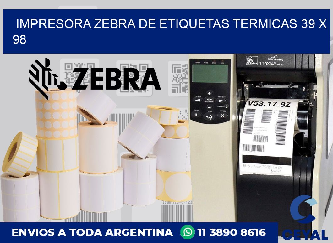 Impresora Zebra de etiquetas termicas 39 x 98