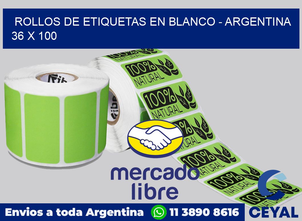 Rollos de etiquetas en blanco - Argentina 36 x 100