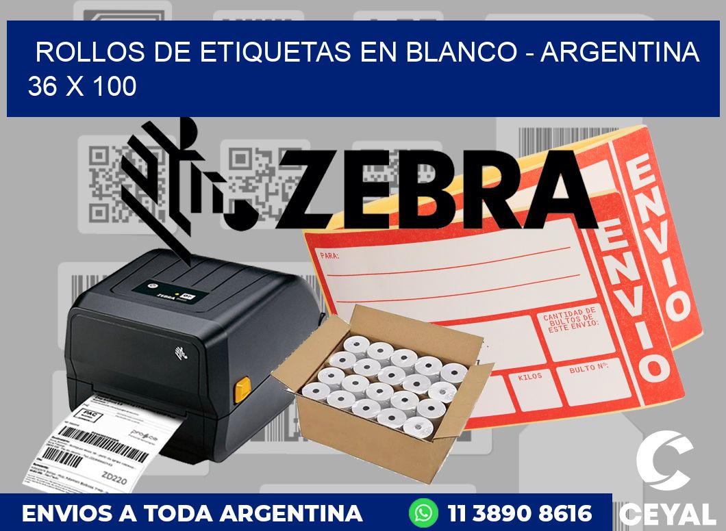 Rollos de etiquetas en blanco - Argentina 36 x 100