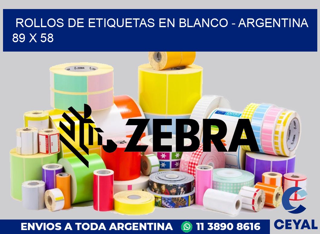 Rollos de etiquetas en blanco - Argentina 89 x 58
