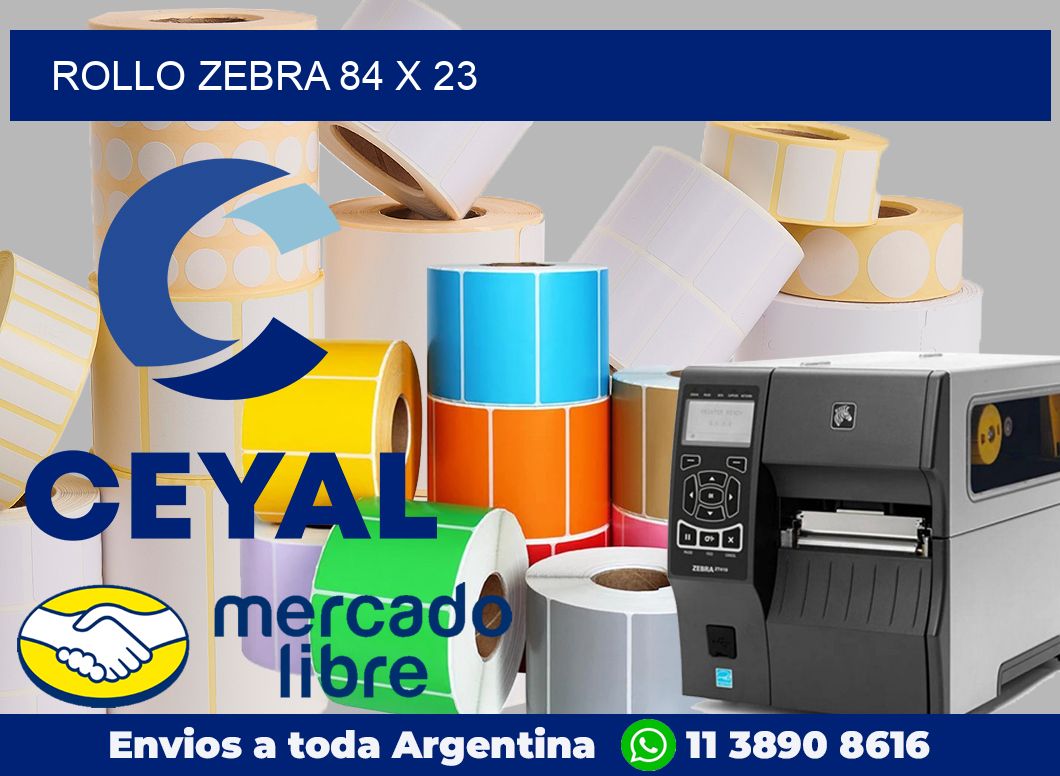 rollo zebra 84 x 23