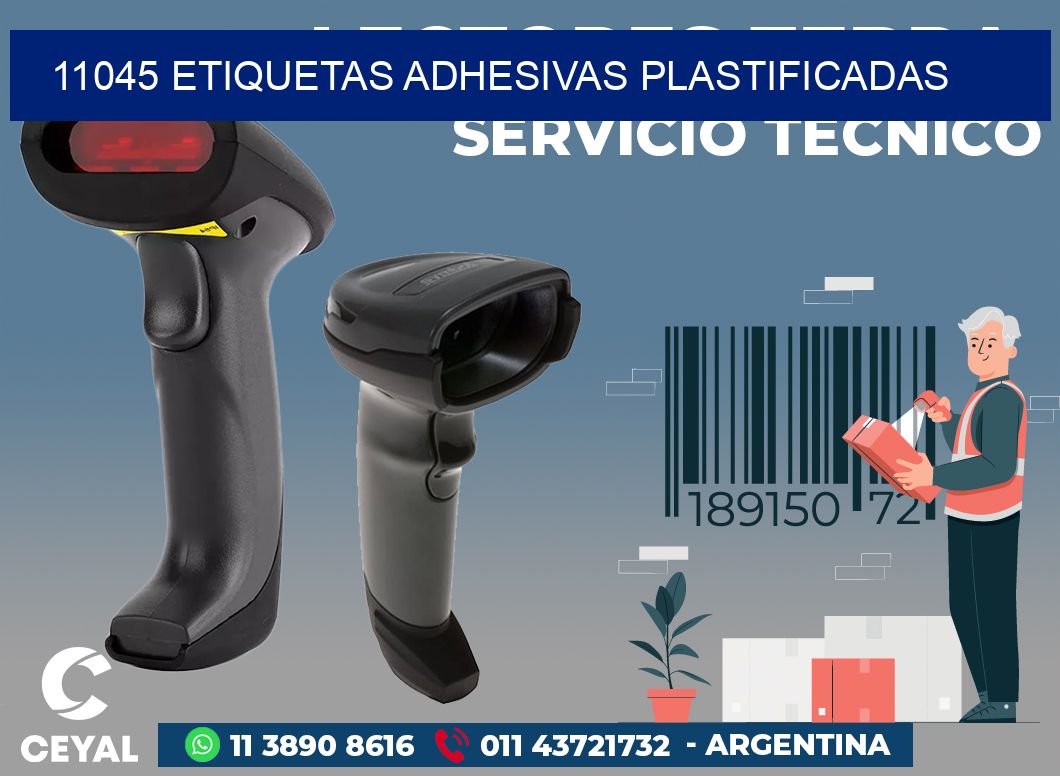11045 ETIQUETAS ADHESIVAS PLASTIFICADAS