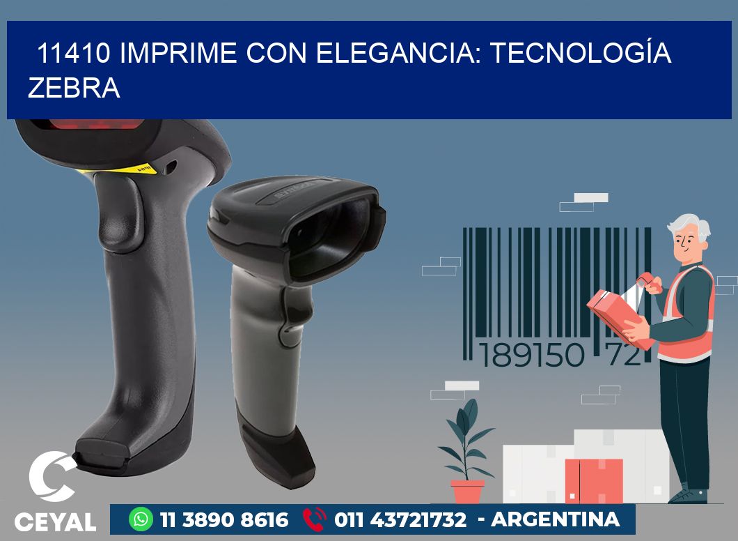 11410 IMPRIME CON ELEGANCIA: TECNOLOGÍA ZEBRA
