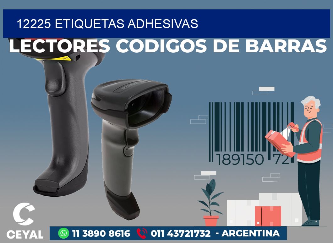 12225 ETIQUETAS ADHESIVAS