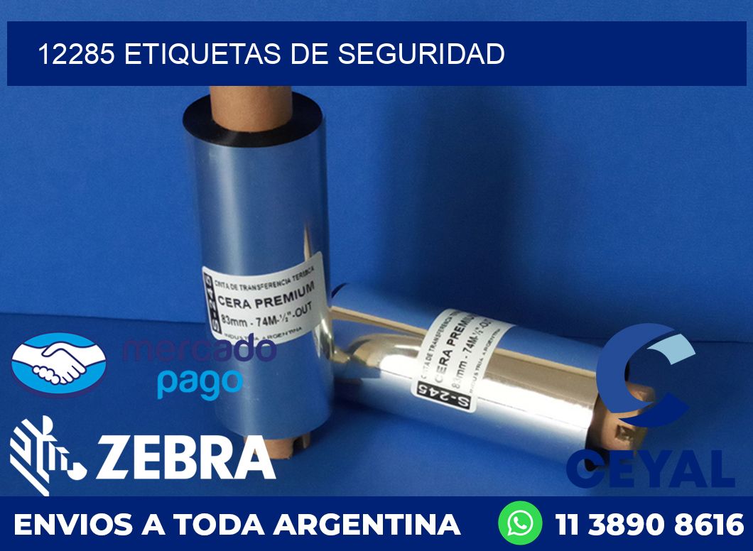 12285 ETIQUETAS DE SEGURIDAD