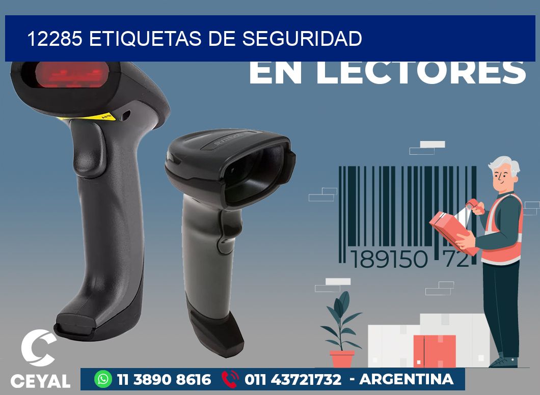 12285 ETIQUETAS DE SEGURIDAD