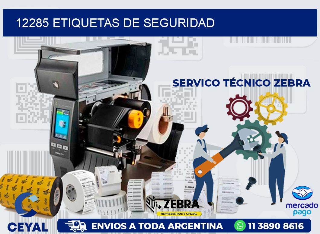 12285 ETIQUETAS DE SEGURIDAD