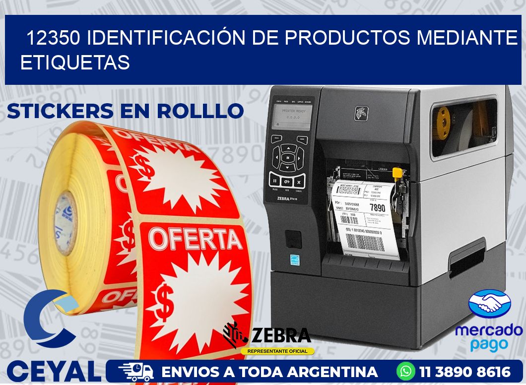 12350 IDENTIFICACIÓN DE PRODUCTOS MEDIANTE ETIQUETAS