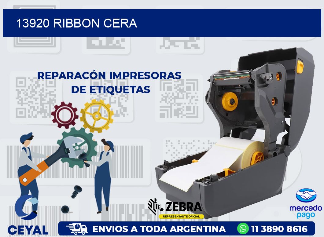 13920 RIBBON CERA