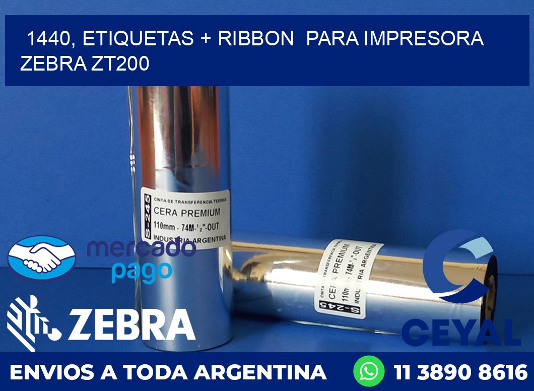 1440, etiquetas + ribbon para impresora zebra ZT200