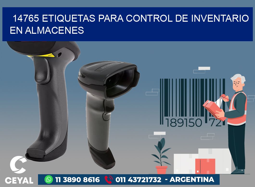 14765 ETIQUETAS PARA CONTROL DE INVENTARIO EN ALMACENES