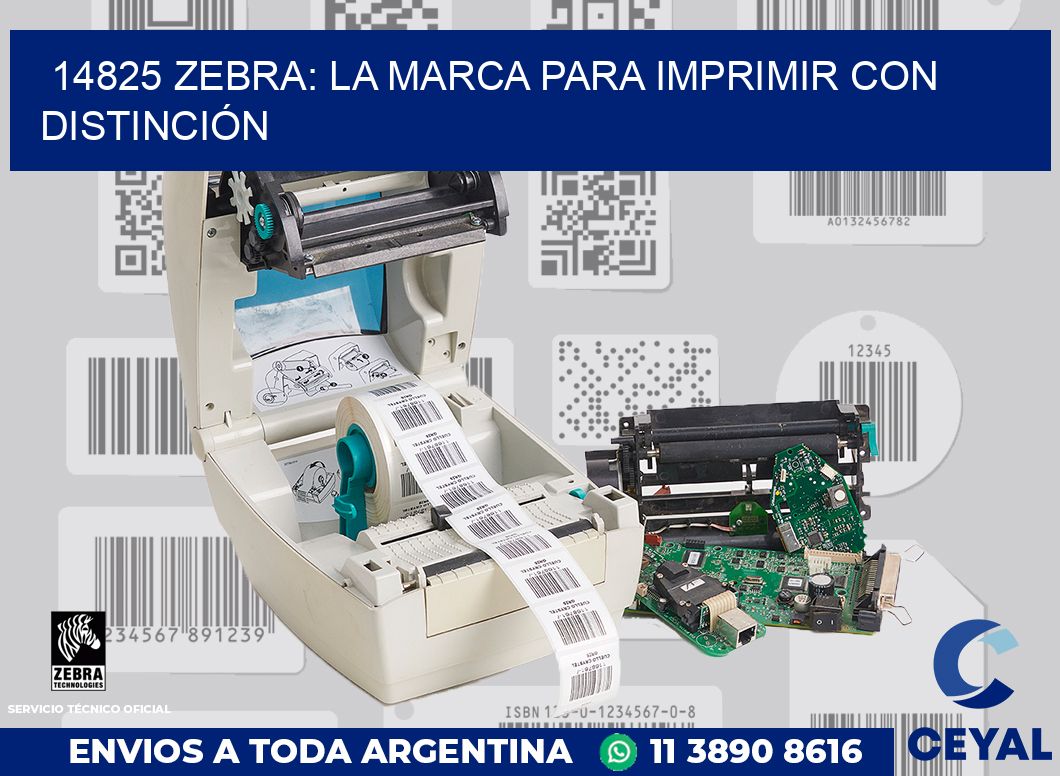 14825 ZEBRA: LA MARCA PARA IMPRIMIR CON DISTINCIÓN