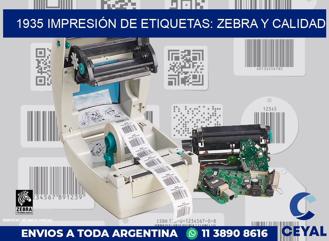 1935 IMPRESIÓN DE ETIQUETAS: ZEBRA Y CALIDAD