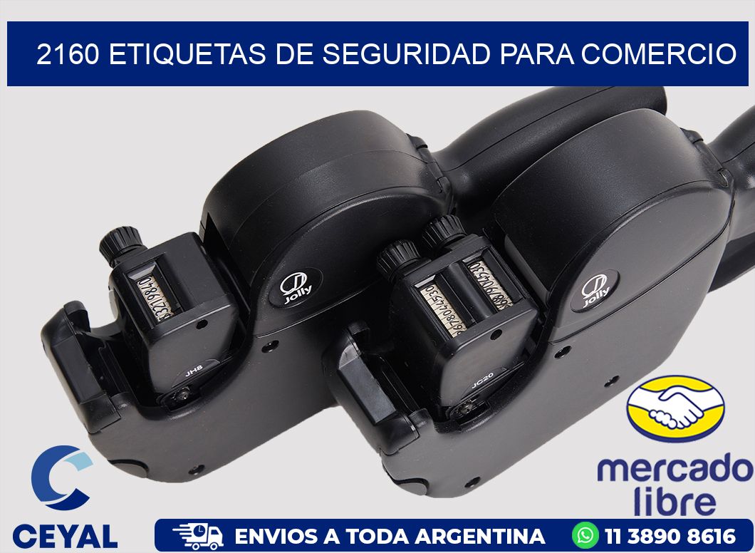 2160 ETIQUETAS DE SEGURIDAD PARA COMERCIO