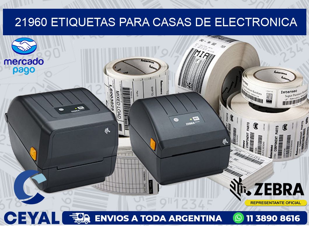 21960 ETIQUETAS PARA CASAS DE ELECTRONICA
