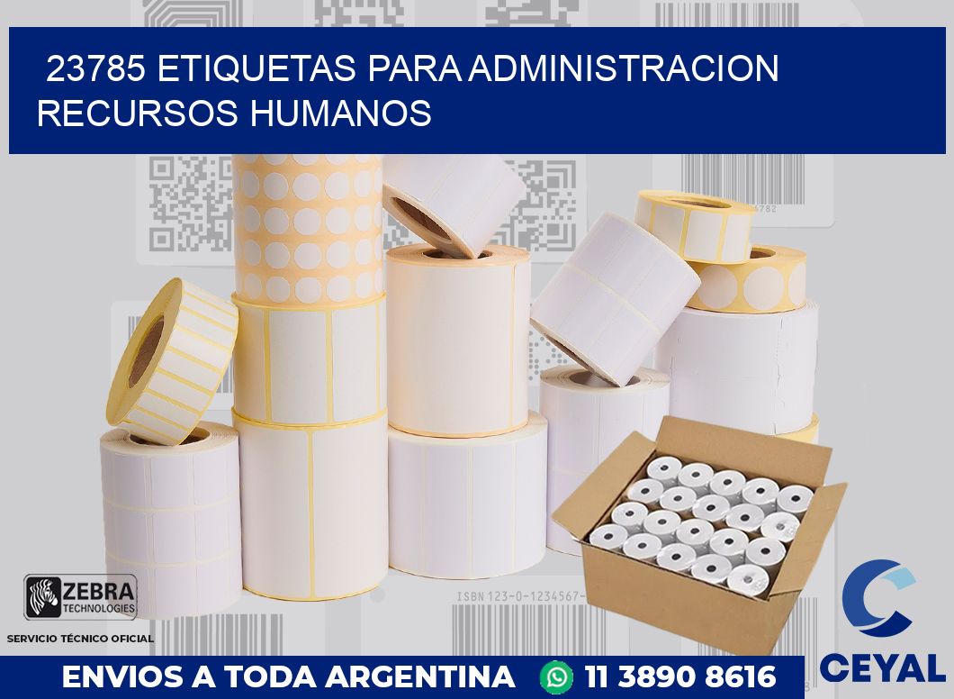 23785 ETIQUETAS PARA ADMINISTRACION RECURSOS HUMANOS