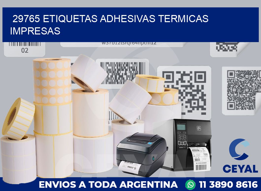 29765 ETIQUETAS ADHESIVAS TERMICAS IMPRESAS