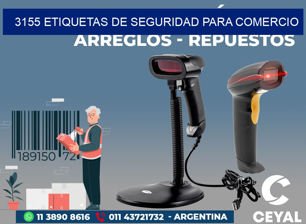 3155 ETIQUETAS DE SEGURIDAD PARA COMERCIO