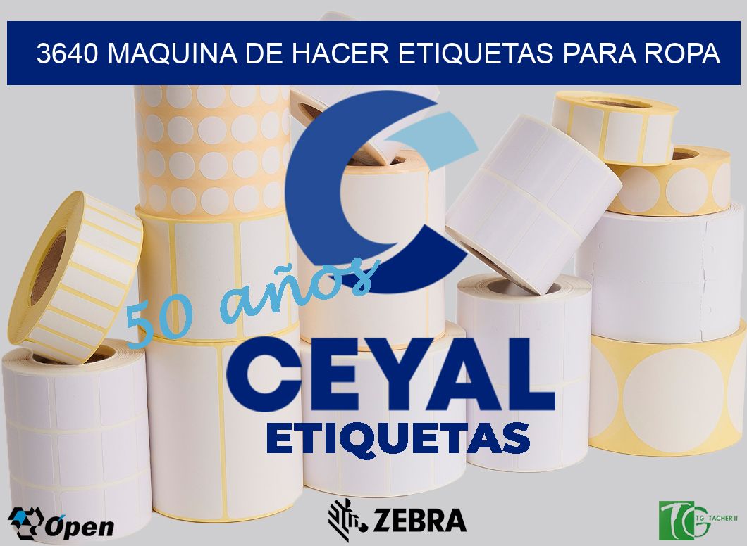 3640 MAQUINA DE HACER ETIQUETAS PARA ROPA