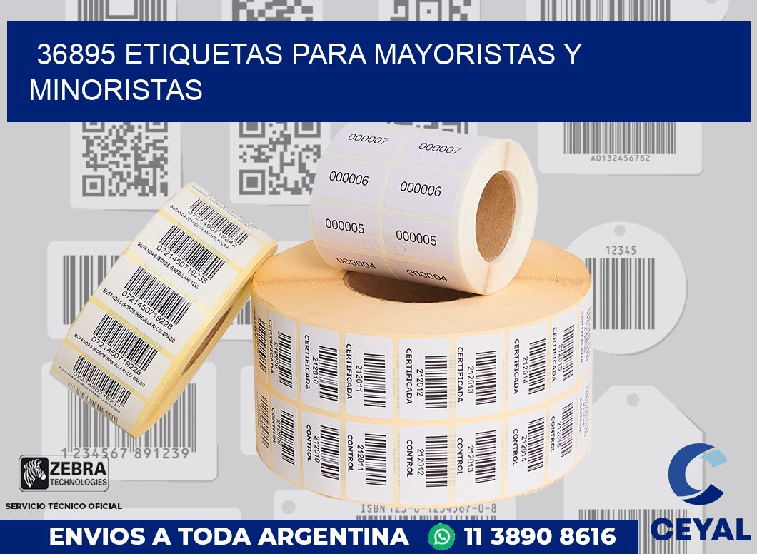 36895 ETIQUETAS PARA MAYORISTAS Y MINORISTAS