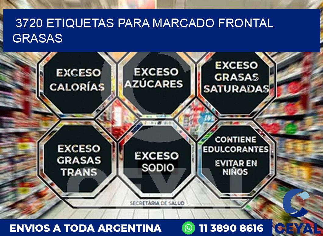 3720 ETIQUETAS PARA MARCADO FRONTAL GRASAS