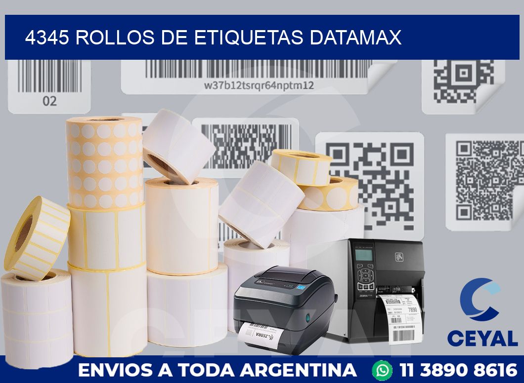 4345 ROLLOS DE ETIQUETAS DATAMAX