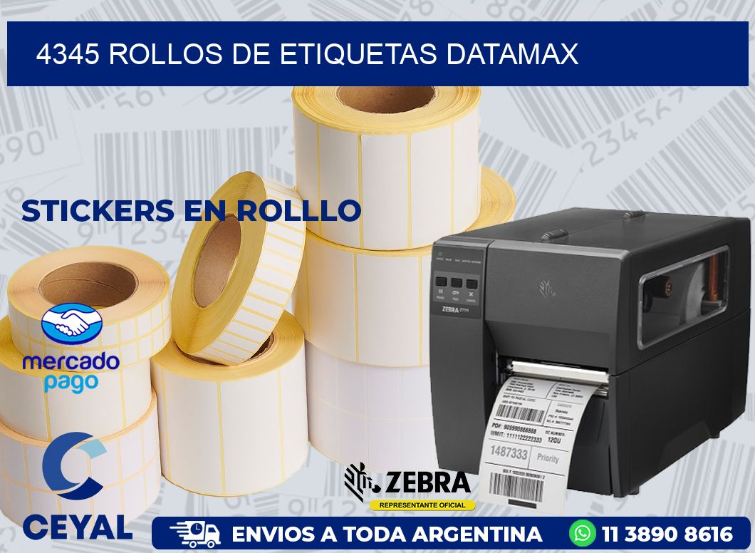 4345 ROLLOS DE ETIQUETAS DATAMAX