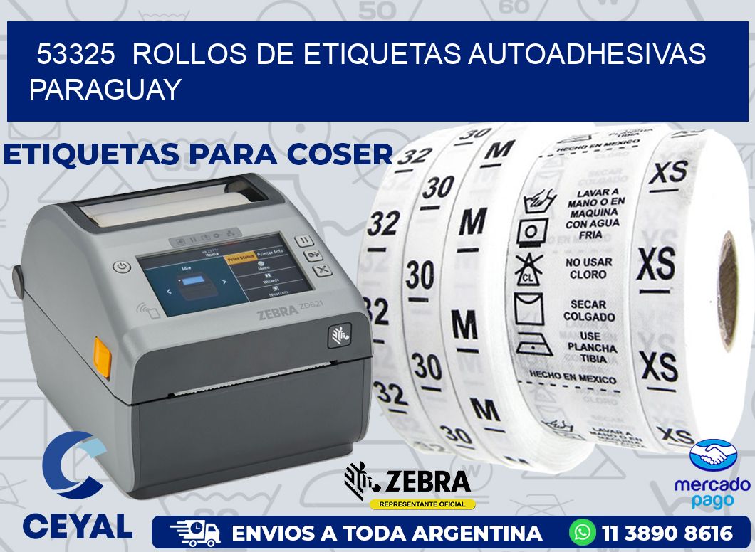 53325 ROLLOS DE ETIQUETAS AUTOADHESIVAS PARAGUAY