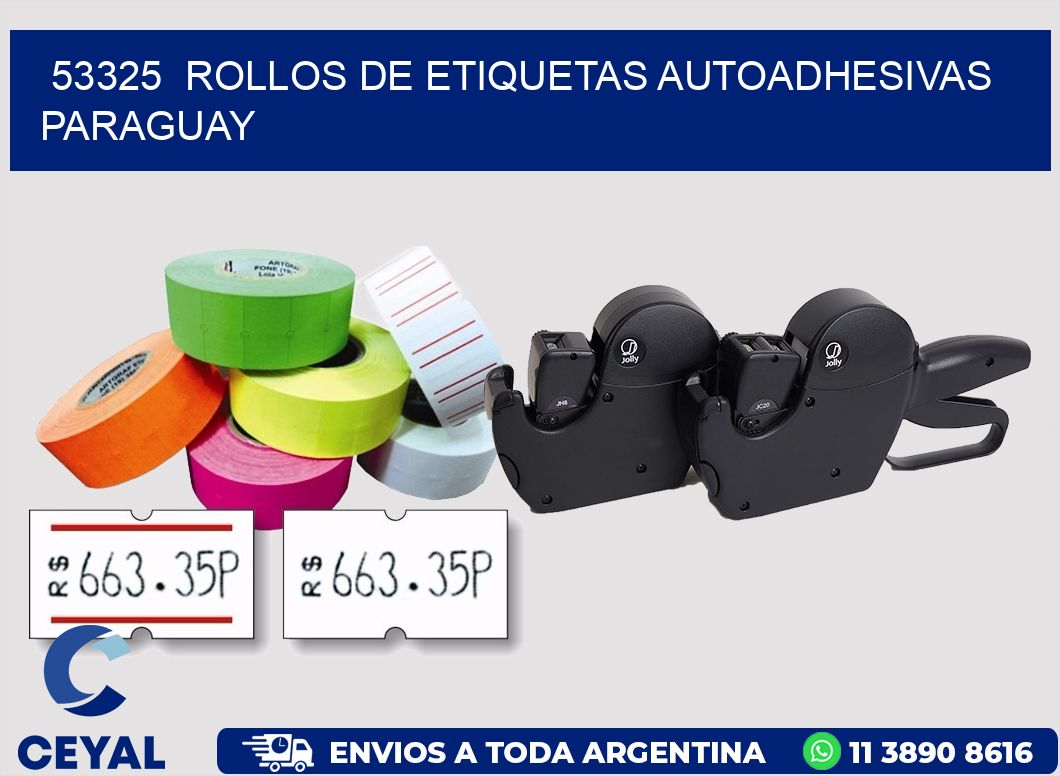 53325 ROLLOS DE ETIQUETAS AUTOADHESIVAS PARAGUAY