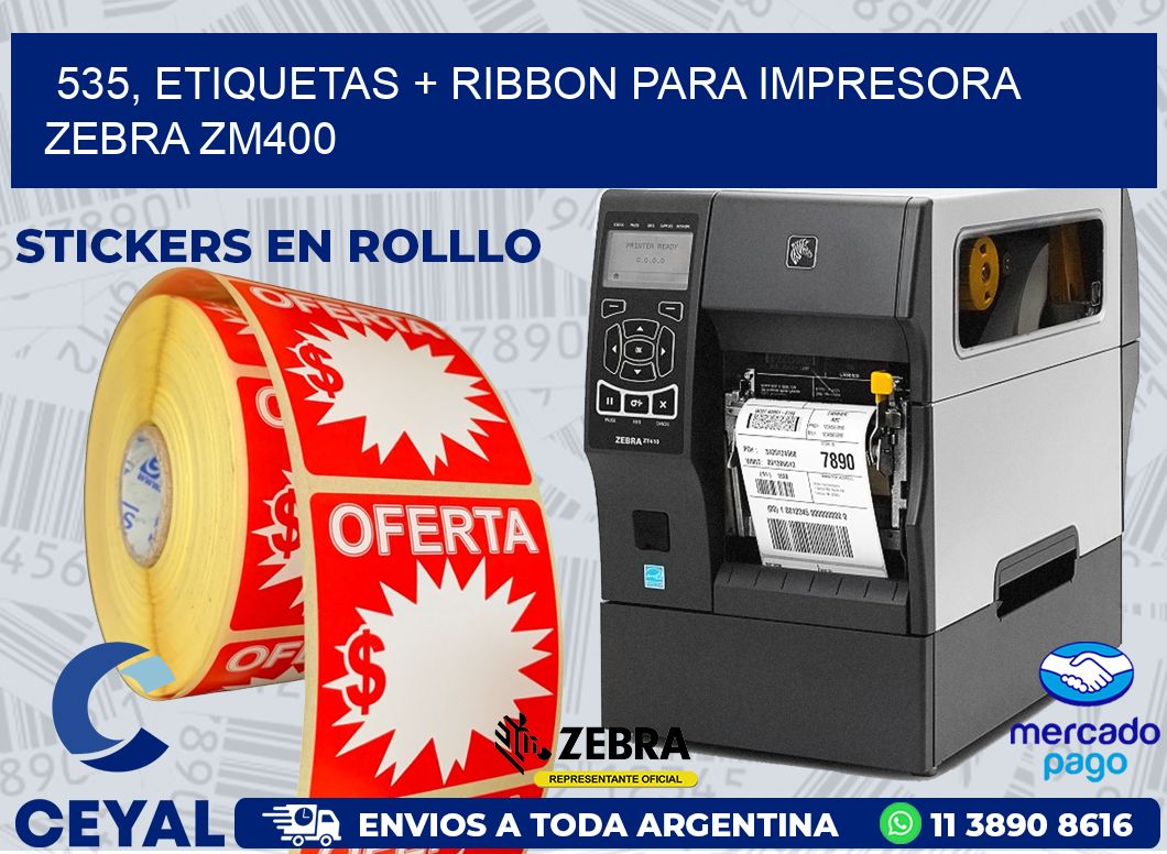 535, etiquetas + ribbon para impresora zebra ZM400