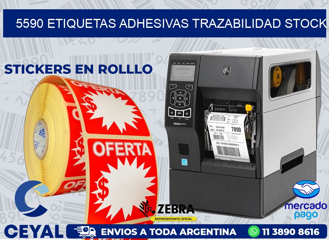 5590 ETIQUETAS ADHESIVAS TRAZABILIDAD STOCK