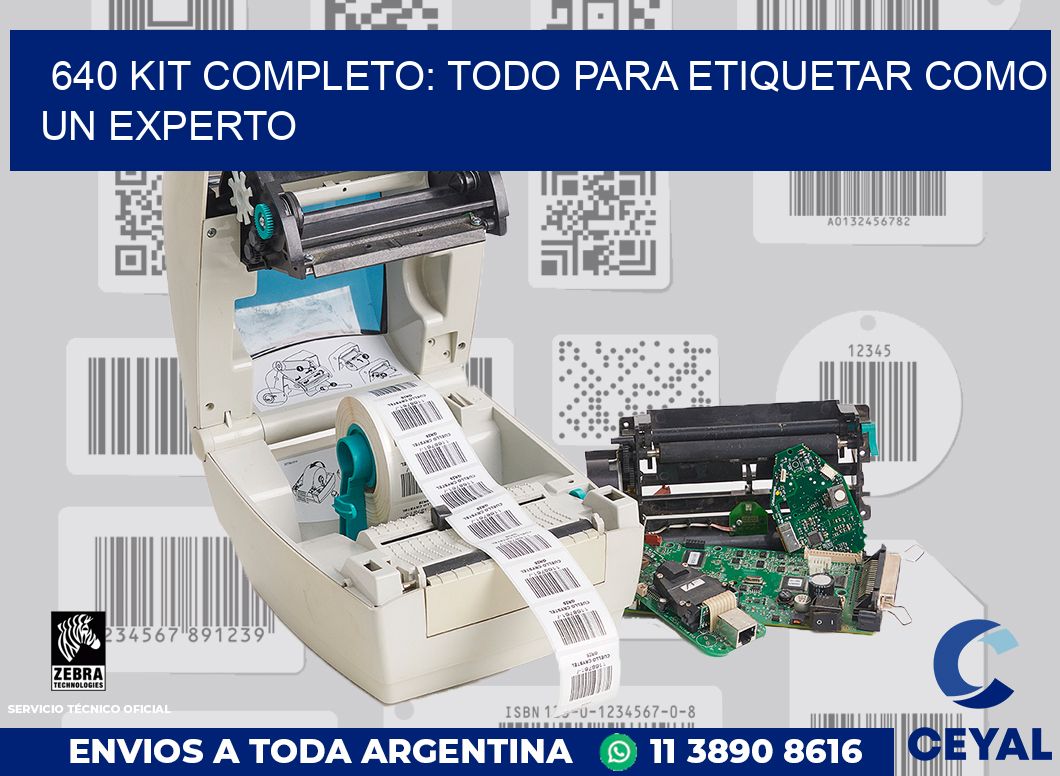 640 KIT COMPLETO: TODO PARA ETIQUETAR COMO UN EXPERTO