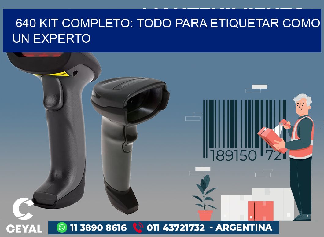 640 KIT COMPLETO: TODO PARA ETIQUETAR COMO UN EXPERTO