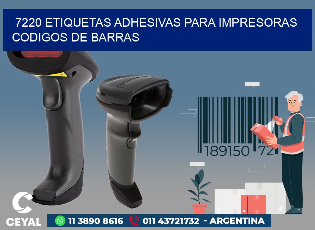 7220 ETIQUETAS ADHESIVAS PARA IMPRESORAS CODIGOS DE BARRAS